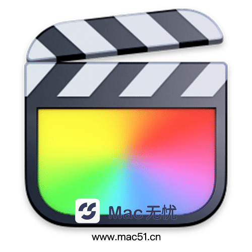 Final Cut Pro X v10.8.1 for Mac 苹果视频剪辑软件-Mac无忧